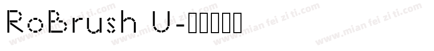 RoBrush U字体转换
